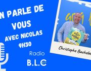 On Parle De Vous - Christophe Bachelet Il Était Une Foire 24 Février 2023